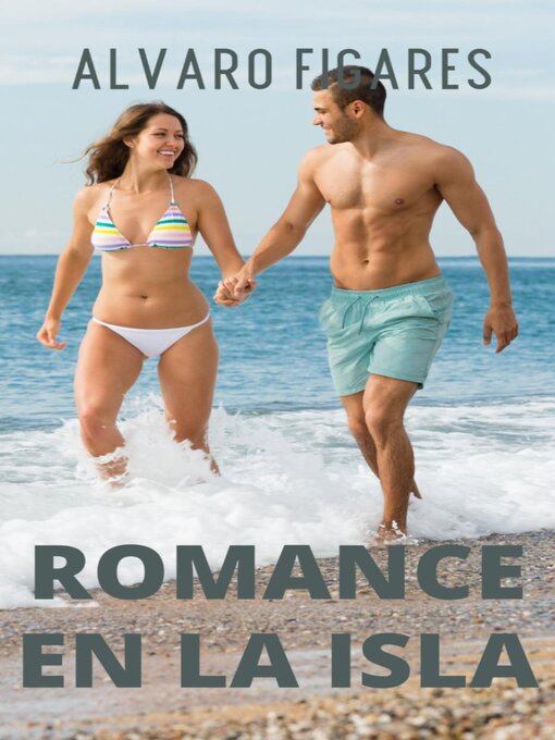 Title details for Romance En La Isla by Alvaro Figares - Available